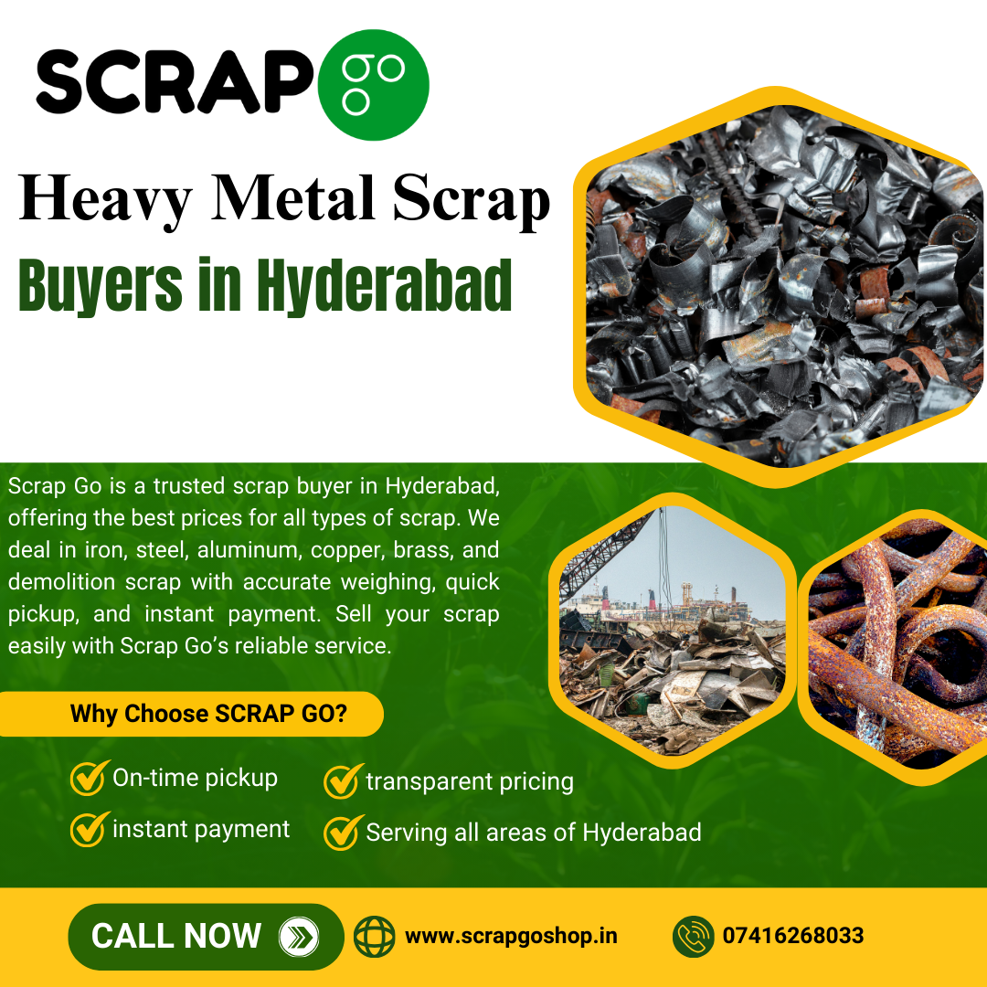Heavy Metal Scrap Buyers in Hyderabad