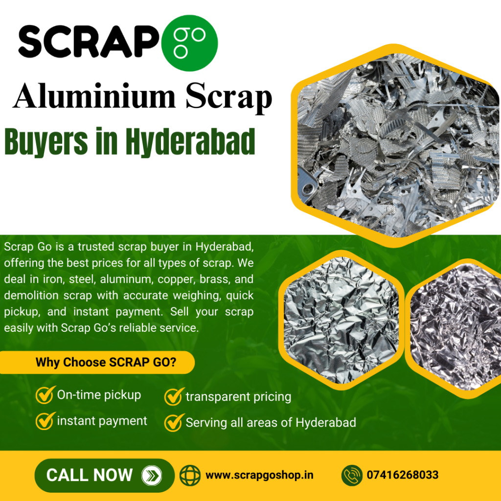 Aluminium Scrap Buyers in Hyderabad